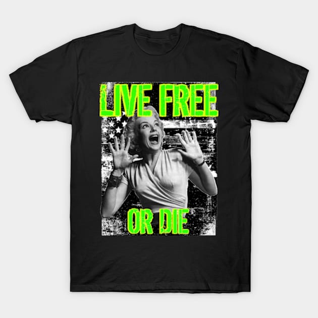 LIVE FREE OR DIE SCREAM T-Shirt by REDEEM the RUINS